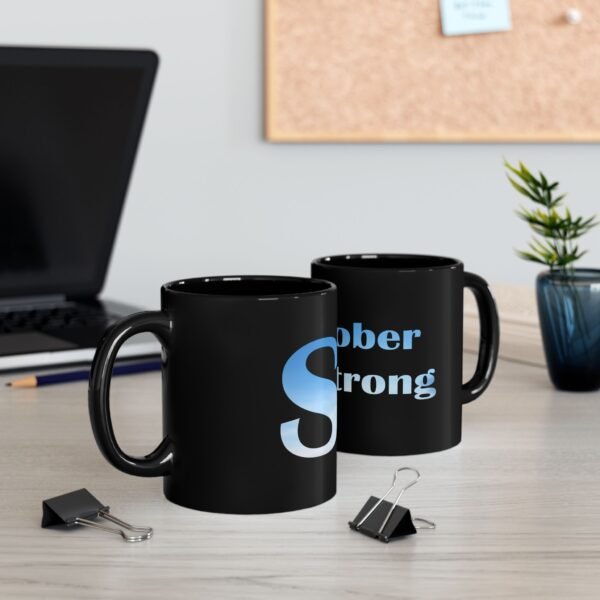 Sober Strong coffee mugs