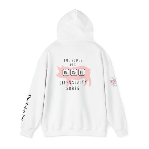 The Sober Pig Hooded Sweatshirt - Image 3